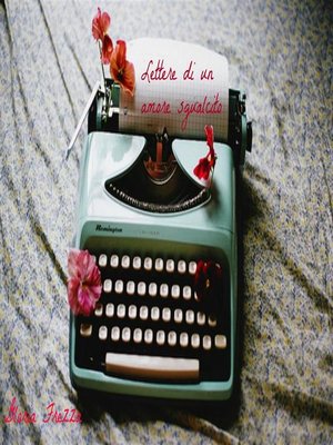 cover image of Lettere di un amore sgualcito